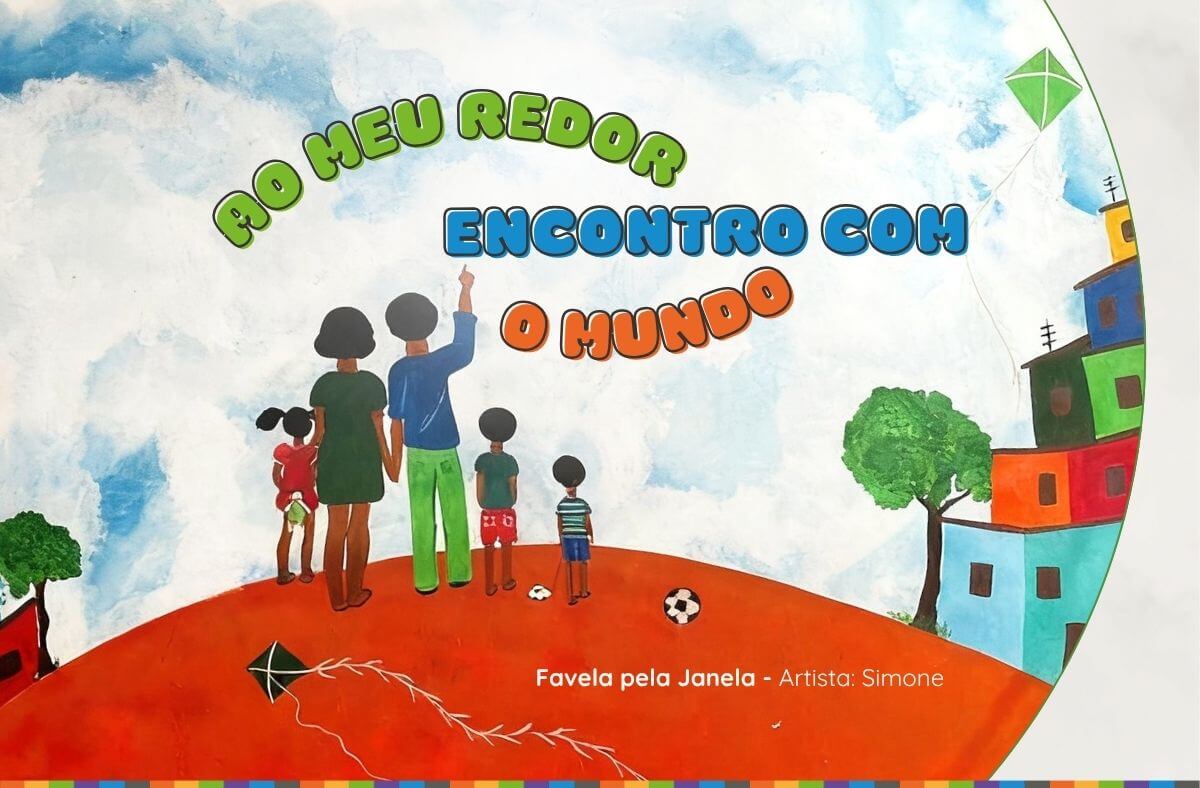 Ao meu redor: encontro com o mundo